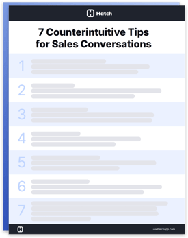 cover-7-Counterintuitive-Tips-for-Sales-Conversations-Hatch-One-Pager-2410