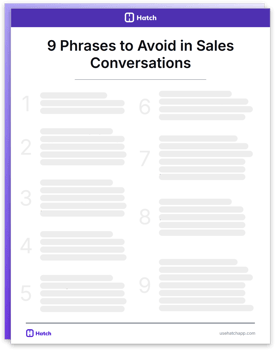 cover-image-9-Phrases-to-Avoid-in-Sales-Conversations-Hatch-One-Pager-2