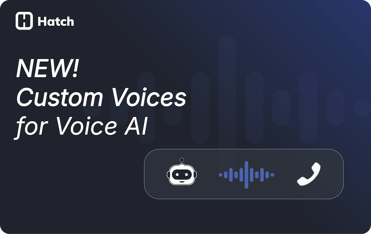 custom voices for hatch voice AI