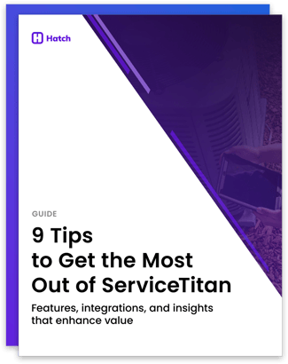 ebook-cover-9-tips-to-get-the-most-out-of-servicetitan