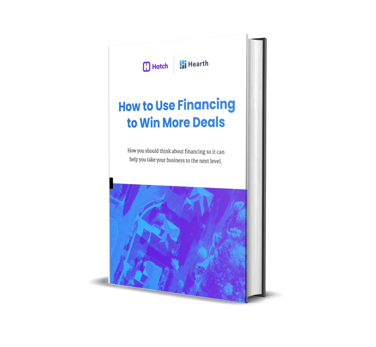 eBook | Hatch+Hearth How to Use Financing to Win More Deals Cover